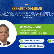 Promotional flyer for a research seminar titled ‘Analysis of Ammonia Emissions from ICEV and HEV Equipped with Three-Way Catalysts under Real-World Driving Conditions.’ The flyer features a headshot of Dr. Susumu Sato, Associate Professor at the Institute of Science Tokyo. Event details list Friday, March 13, 2026, from 1:00 PM to 2:00 PM, held in a hybrid format at CE-CERT and via Zoom. The design uses blue and green backgrounds with white and yellow text.